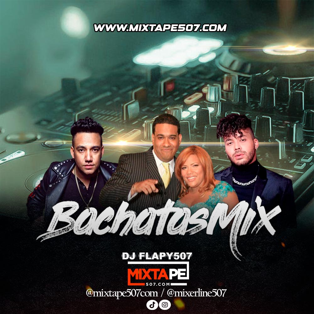 Bachatas Mix Vol.1 Original Dj Flapy507 .mp3